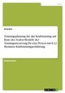 Anonym, Anonymous - Trainingsplanung für das Krafttraining auf Basis des Stufen-Modells der Trainingssteuerung für eine Person mit 6-12 Monaten Krafttrainingserfahrung