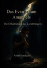 André Audigier - Das Evangelium Amanuels