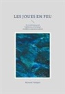 Raymond Radiguet - Les Joues en feu