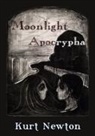 Kurt Newton - Moonlight Apocrypha