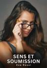 Eva Rossi - Sens et Soumission