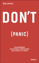 Jörg Leupold - Don´t Panic