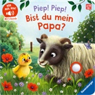 Bernd Penners, Vera Kiegeland - Hör mal hin - Piep! Piep! Bist du mein Papa?