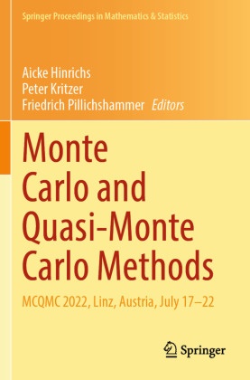 Aicke Hinrichs, Peter Kritzer, Friedrich Pillichshammer - Monte Carlo and Quasi-Monte Carlo Methods MCQMC 2022, Linz, Austria, July 17-22