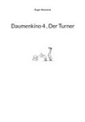 Roger Monnerat - Daumenkino 4 , Der Turner