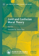 Hao Fan - Lunli and Confucian Moral Theory