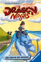 Michael Petrowitz, Marek Bláha - Dragon Ninjas, Band 6 - Der Drache des Wassers