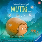 Sandra Grimm, Matthias Derenbach - Wenn kleine Igel mutig sind