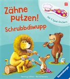 Bernd Penners, Henning Löhlein - Zähne putzen! Schrubbdiwupp