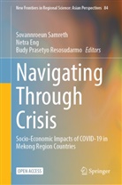 Netra Eng, Budy Prasetyo Resosudarmo, Budy Prasetyo Resosudarmo, Sovannroeun Samreth - Navigating Through Crisis