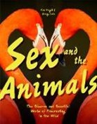 Greg Cote, Ron Magill - Sex and the Animals