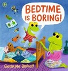 Birkett Georgie, Birkett Georgie - Bedtime Is Boring!
