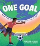 Heather Camlot, Shannon Drew - One Goal