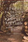 Dion Dobrzynski - Forest Ecology and Fantasy Fiction