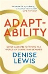 Denise Lewis, Lewis Denise - Adaptability