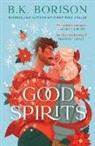 B.K. Borison - Good Spirits