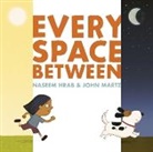 Naseem Hrab, Martz John - Every Space Between