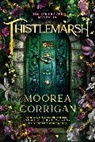 Moorea Corrigan - Thistlemarsh