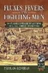 Padraig Lenihan - Fluxes, Fevers and Fighting Men