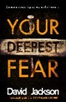 David Jackson, Jackson David - Your Deepest Fear