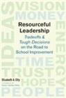 Elizabeth A City, Elizabeth A. City - Resourceful Leadership