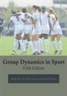 Alex Benson, M Blair Evans, Mark Eys - Group Dynamics in Sport