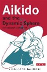Oscar Ratti, Ratti Oscar, Adele Westbrook, Westbrook Adele - Aikido and the Dynamic Sphere