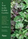Sarah Raven - A Year in the Edible Garden