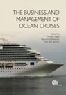 Michael (EDT)/ Papathanassis Vogel, Alexis Papathanassis, Alexis (Bremerhaven University of Applied Sciences Papathanassis, Michael P Vogel, Michael P. (Bremerhaven University of Applied Sciences Vogel, Ben Wolber... - The Business and Management of Ocean Cruises