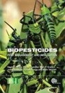 Alastair Bailey, Alastair (Imperial College London Bailey, David Chandler, David (Warwick HRI Chandler, Wyn (University of Warwick Grant, Justin (University of Warwick Greaves... - Biopesticides