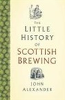 John Alexander - The Little History of Scottish Brewing