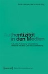 Katrin Brümmer, Martin Scholz - Authentizität in den Medien