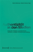 Katrin Brümmer, Martin Scholz - Authentizität in den Medien