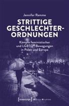 Jennifer Ramme - Strittige Geschlechterordnungen