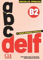 Aline Bredelet, Marie - Louise Parizet, Untereiner, Jessica Untereiner, Cédric Vial - abc DELF B2