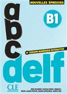 Aline Bredelet, Corinne Kober-Kleinert, M Parizet, Marie - Louise Parizet, Jessica Untereiner, Cédric Vial - abc DELF B1