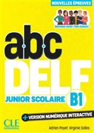 Adrien Payet, Virginie Salles - abc DELF Junior Scolaire B1
