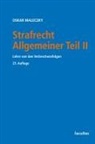 Oskar Maleczky - Strafrecht Allgemeiner Teil II
