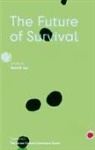 Kevin B. Lee - The Future of Survival