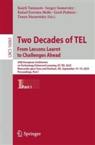 Rafael Ferreira Mello, Rafael Ferreira Mello et al, Tanya Nazaretsky, Gerti Pishtari, Sergey Sosnovsky, Kairit Tammets - Two Decades of TEL. From Lessons Learnt to Challenges Ahead