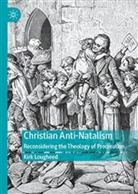 Kirk Lougheed - Christian Anti-Natalism