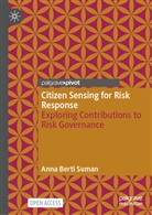 Anna Berti Suman - Citizen Sensing for Risk Response