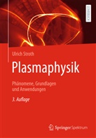 Ulrich Stroth - Plasmaphysik