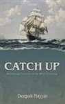 Deepak Nayyar, Nayyar Deepak - Catch Up