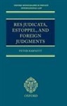 Peter R Barnett, Barnett Peter R. - Red Judicata, Estoppel and Foreign Judgments: