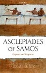 Alexander Sens, Sens Alexander - Asclepiades of Samos: Epigrams and Fragments