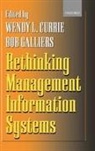 Currie Wendy, Galliers Bob - Rethinking Management Information Systems