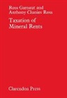 Clunies-Ross Anthony, Garnaut Ross - Taxation of Mineral Rents
