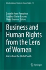 Carolina Olarte-Bácares, Danielle Anne Pamplona, Olena Uvarova - Business and Human Rights from the Lens of Women