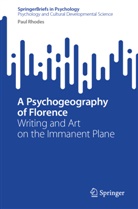 Paul Rhodes - A Psychogeography of Florence